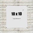 Custom 10' x10' Vinyl Banners
