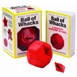 Ball of Whacks®